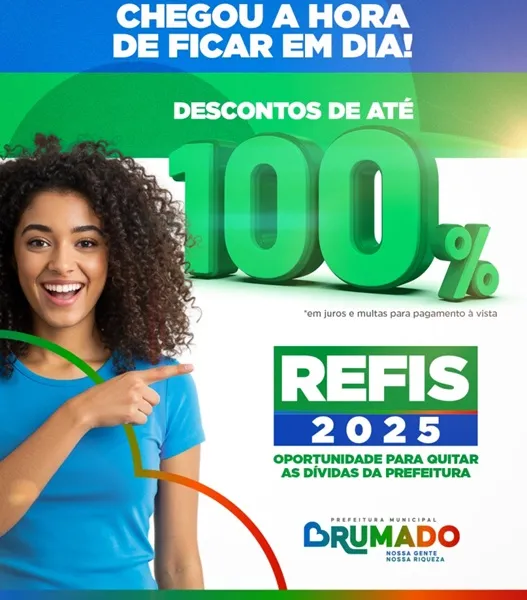 Refis oferece até 100% de desconto em juros e multas para contribuintes de Brumado