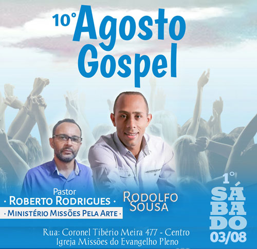Brumado: Acontece neste sábado (03) a abertura do 10º Agosto Gospel