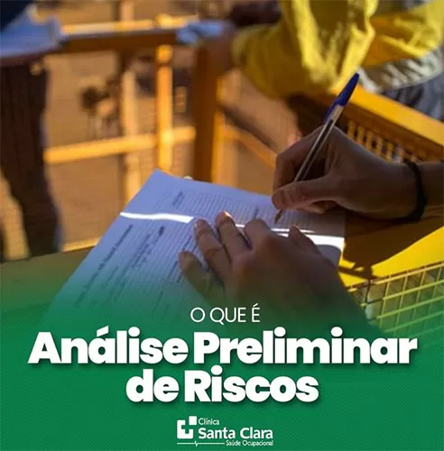 Clínica Santa Clara explica o que é a Análise Preliminar de Riscos