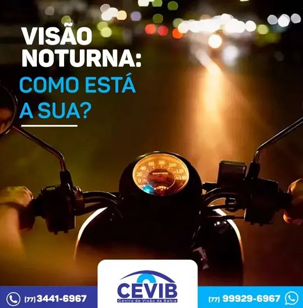 Cevib: Dificuldade de enxergar à noite pode estar relacionado a problemas de visão noturna