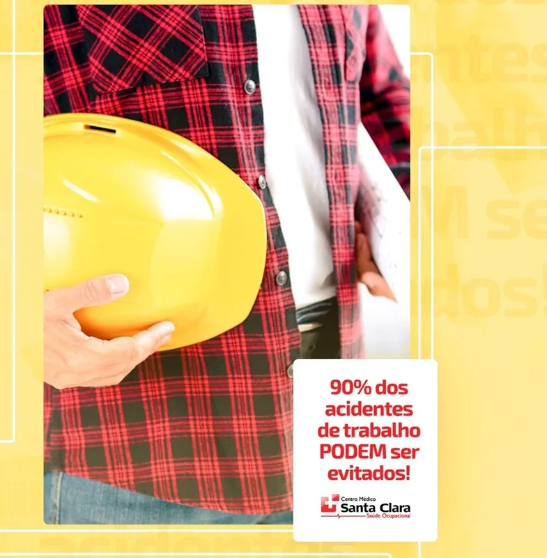 Clínica Santa Clara: 90% dos acidentes de trabalho poderiam ser evitados