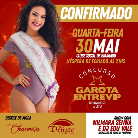 Concurso Garota Entrevip Brumado 2018 será promovido nesta quarta (30)