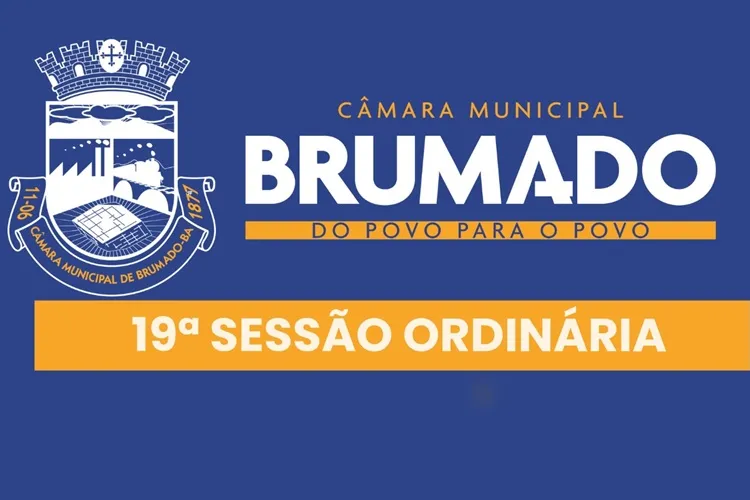 AO VIVO: 19ª Sessão Ordinária da Câmara de Vereadores de Brumado