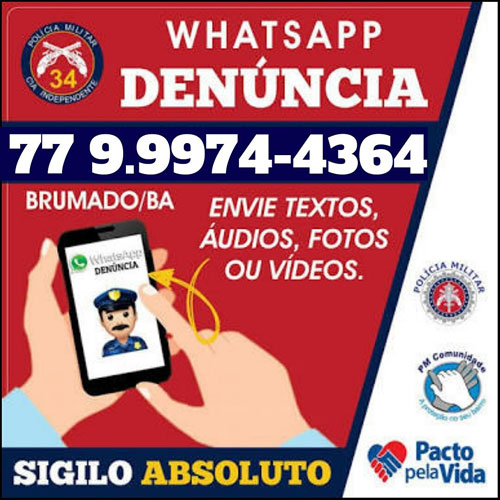 34ª CIPM: WhatsApp Denúncia auxilia o trabalho da polícia na prevenção e repressão de crimes