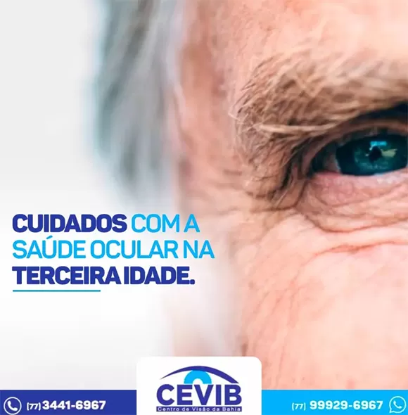 Cevib ressalta importância dos cuidados com a saúde ocular na terceira idade