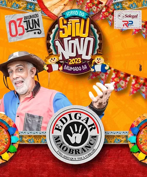 Edigar Mão Branca é a 2ª atração confirmada no Forró do Sítio Novo em Brumado