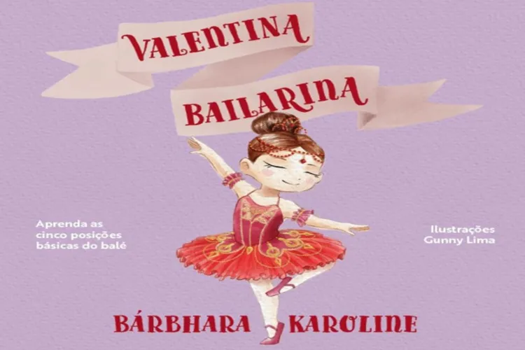 Bárbhara Karoline lançará livro infantil sobre ballet em Guanambi
