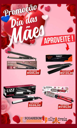 Squaresom e Polly Móveis com show de ofertas para o Dia das Mães em Brumado