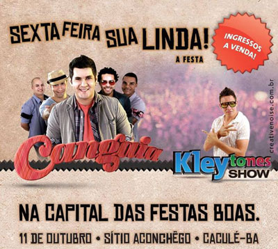 Sexta-feira sua linda ? a festa em Caculé