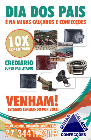 O seu presente para o dia dos pais está na Minas Calçados e Confecções