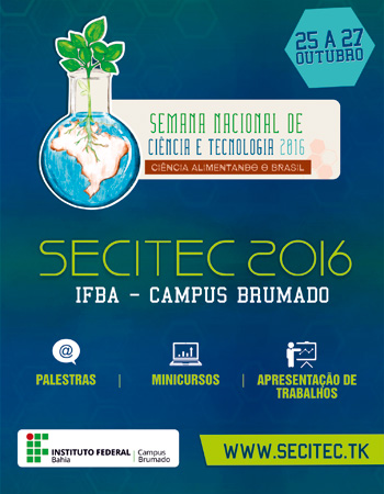 Começa a Semana de Educação, Ciência e Tecnologia no Ifba em Brumado