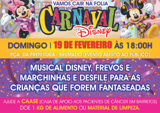 Carnaval Disney na Praça será realizado em Brumado no dia 19 deste mês