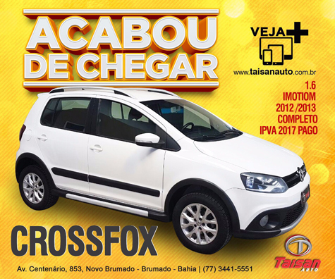 Crossfox acaba de chegar na Taisan Auto em Brumado
