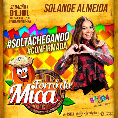 Livramento de Nossa Senhora: Solange Almeida é a 1ª atração confirmada do Forró do Mica 2017