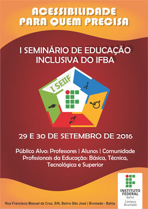 I Seminário de Educação Inclusiva é realizado no Ifba em Brumado