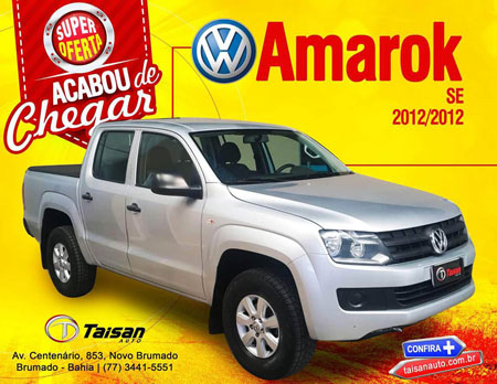 Amarok SE acaba de chegar na Taisan Auto em Brumado