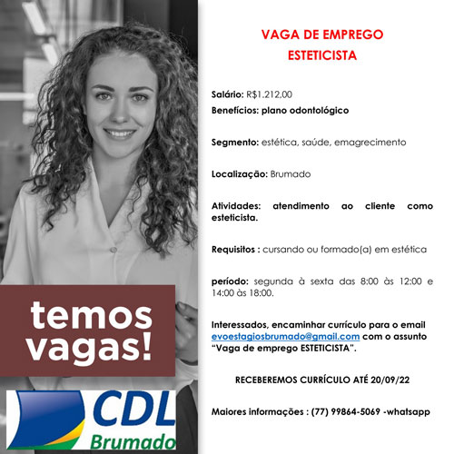 CDL informa sobre vaga de emprego para esteticista em Brumado