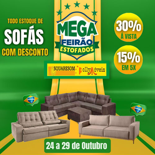 Brumado: Começa hoje (24) promoção de sofás na Squaresom e Polly Móveis