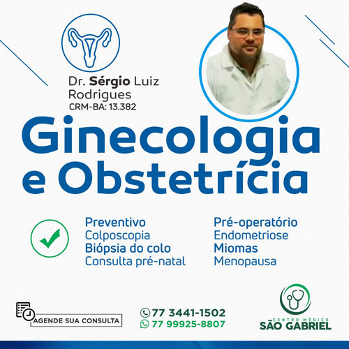 Ginecologia e Obstetrícia é no Centro Médico São Gabriel com o especialista Sérgio Luiz