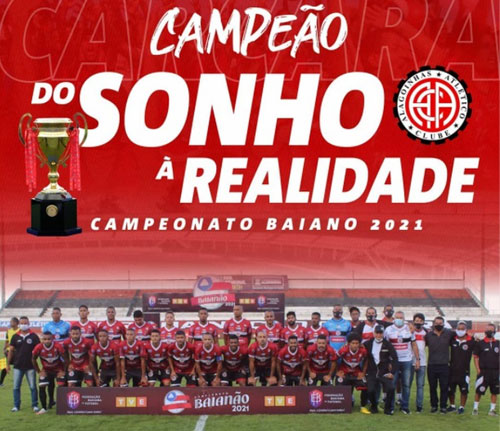 Atlético de Alagoinhas conquista Campeonato Baiano pela primeira vez na história
