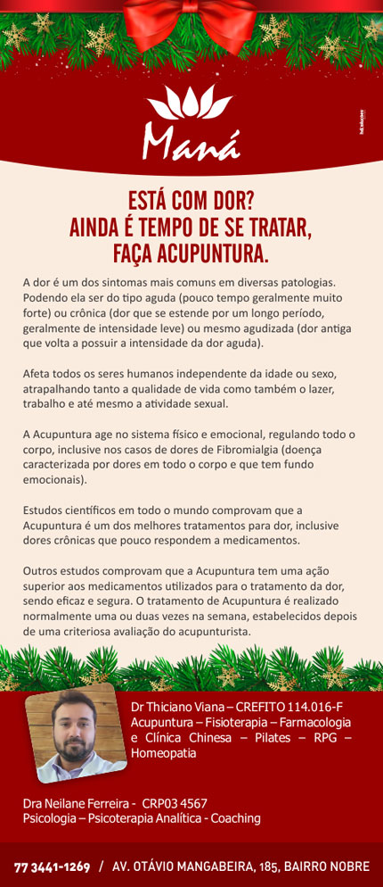 Está com dor? Ainda é tempo de se tratar, faça acupuntura na Clínica Maná em Brumado