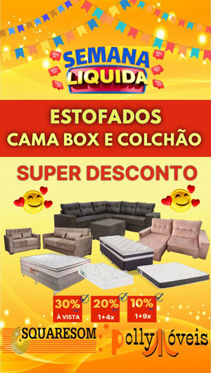 Estofados, camas box e colchões em promoção na Squaresom e Polly Móveis em Brumado