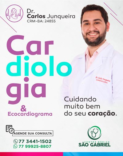 Cardiologia com o médico Carlos Junqueira no Centro Médico São Gabriel em Brumado