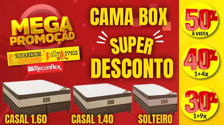 Mega promoção de camas box na Squaresom e Polly Móveis em Brumado