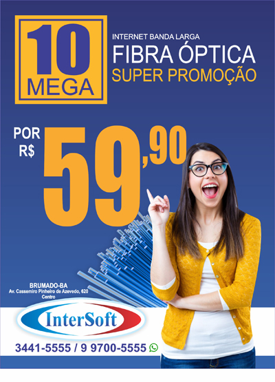 Intersoft dispõe de plano de internet banda larga por apenas R$ 59,90 em Brumado