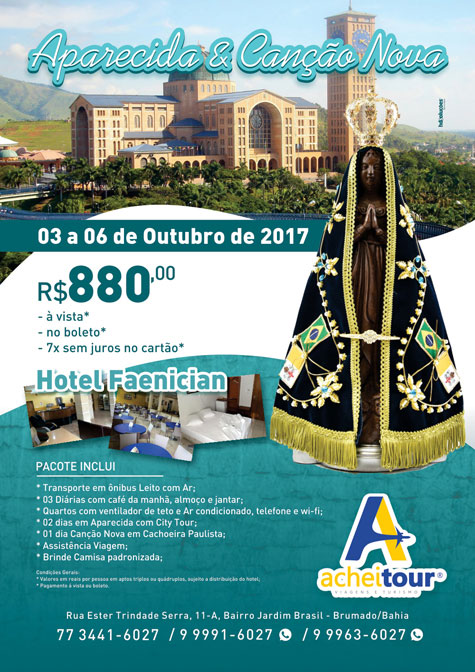 Achei Tour oferece pacote de viagem de quatro dias para Aparecida e Canção Nova