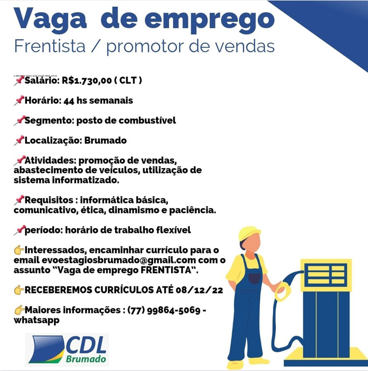 CDL informa sobre a existência de duas vagas de emprego para frentista em Brumado