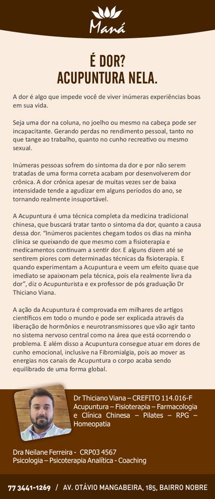 Clínica Maná: É dor? Acupuntura nela