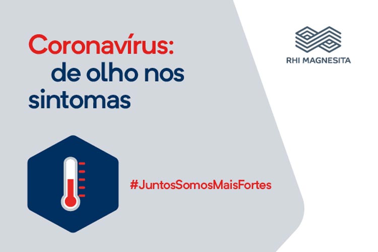 Brumado: RHI Magnesita alerta para os sintomas da Covid-19