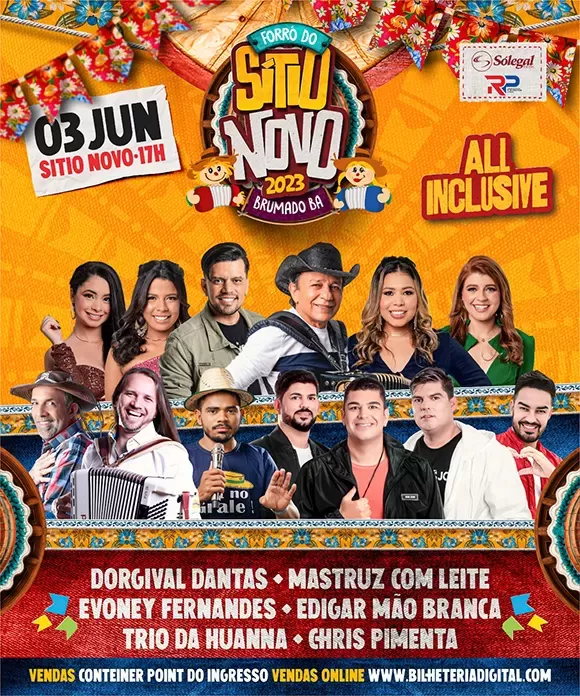 Forró do Sítio Novo: A maior festa All Inclusive acontece dia 3 de junho em Brumado