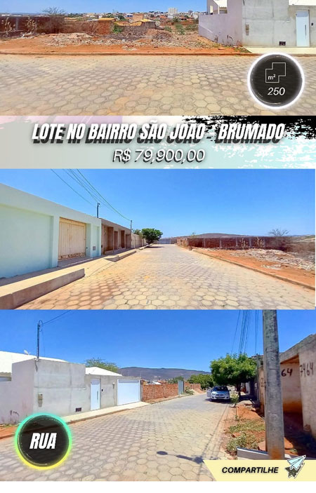 Brumado: Vende-se um lote de 250 m² no Bairro São João