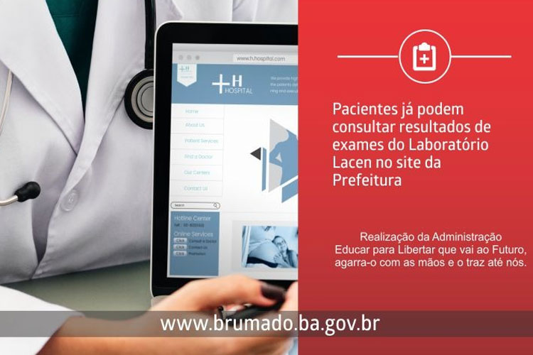 Brumado: Usuários podem consultar resultados de exames do Lacen por meio do site oficial da prefeitura