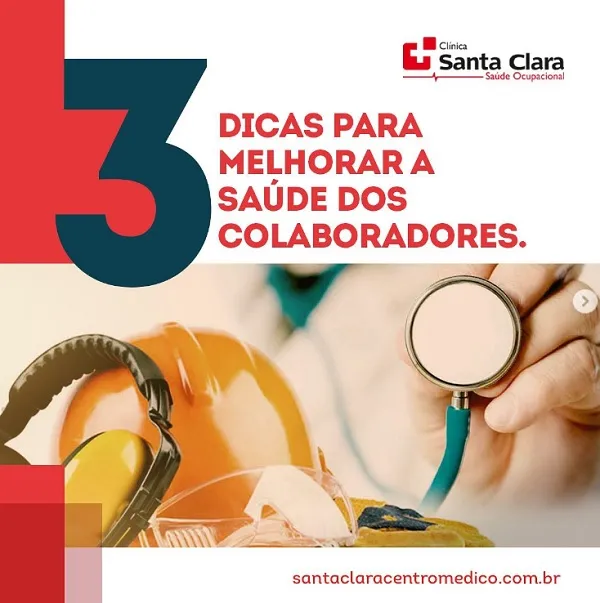 Clínica Santa Clara: Dicas para melhorar a saúde dos colaboradores nas empresas