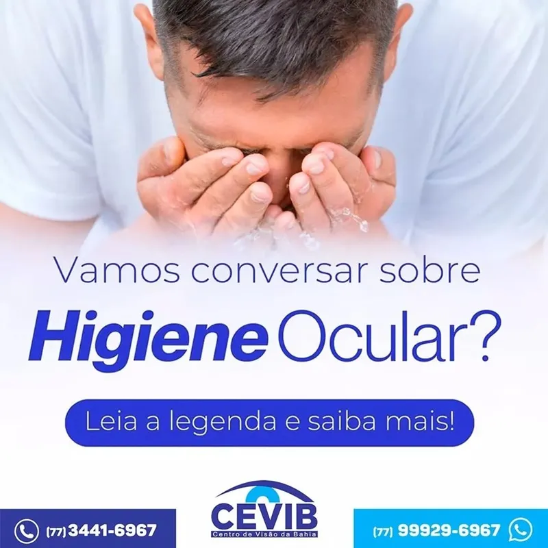 Cevib orienta realização de boa higiene ocular para manter os olhos saudáveis