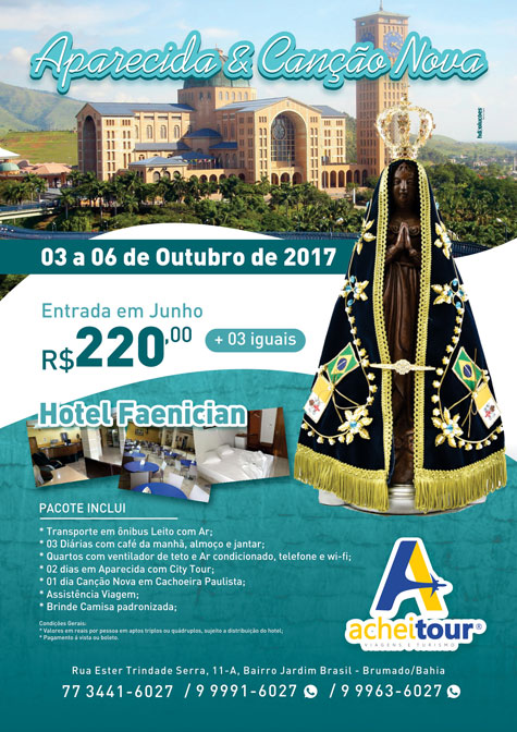 Achei Tour oferece pacote de viagem de quatro dias para Aparecida e Canção Nova