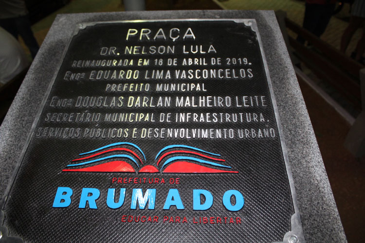 Brumado: Vice-prefeito não é lembrado em placa inaugural da Praça Dr. Nelson Lula