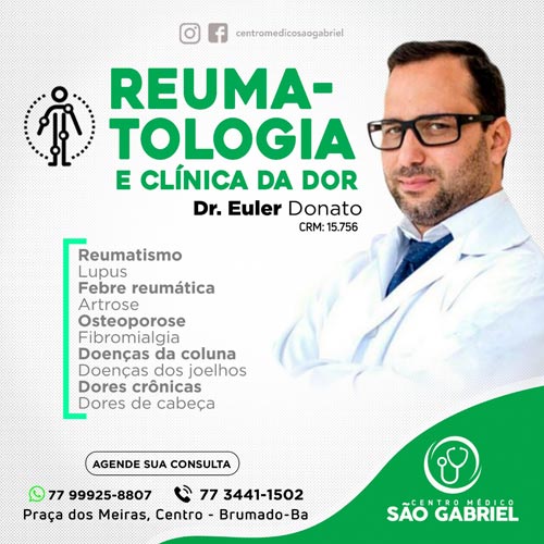 Reumatologia com o médico Euler Donato no Centro Médico São Gabriel em Brumado