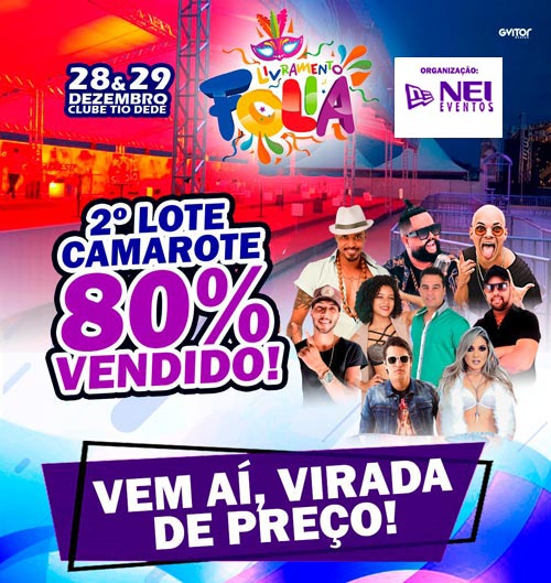 Livramento Folia será realizado nos dias 28 e 29 de dezembro