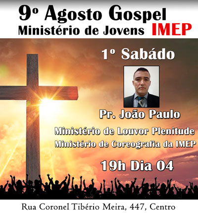 9º Agosto Gospel será realizado neste sábado em Brumado