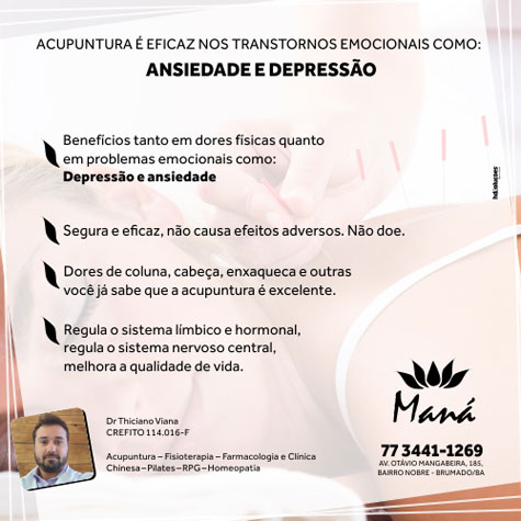 Clínica Maná: Acupuntura é eficaz nos transtornos emocionais de ansiedade e depressão