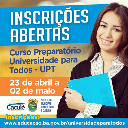 Caculé: Inscrições abertas para o curso preparatório da Universidade Para Todos