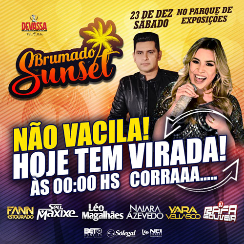 Virada de preços no Brumado Sunset nesta sexta-feira (22) à meia-noite