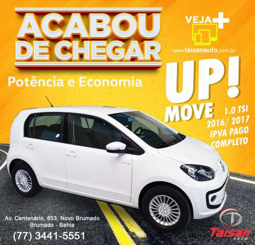 Up! Move acaba de chegar na Taisan Auto em Brumado