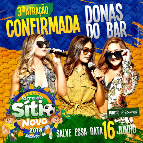 Donas do Bar é a terceira atração confirmada no Forró do Sítio Novo 2018 em Brumado