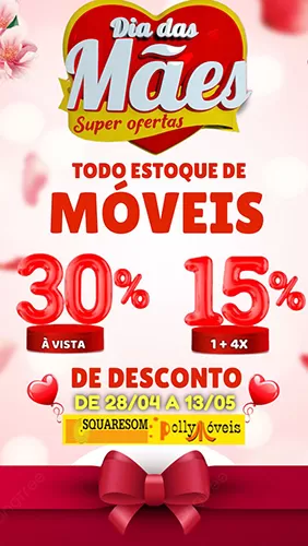 Promoções de Dia das Mães já começaram na Squaresom e Polly Móveis em Brumado