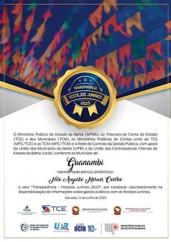 Município de Guanambi recebeu selo de Transparência nos festejos juninos